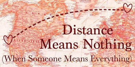 Distance Means Nothing, When Someone Means Everything! Distance Means Nothing When Someone, Love Quotes With Images, Quotes Love, Love Images, About Love, Love Couple, When Someone, Vintage World Maps, Love Quotes