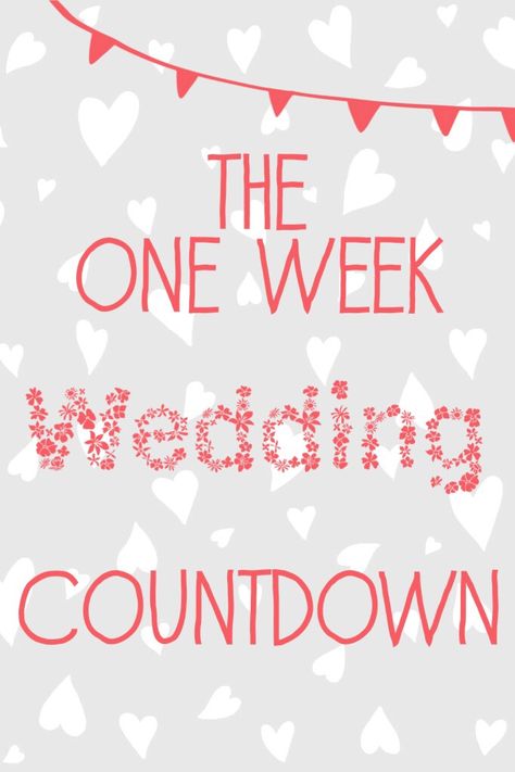 Wedding Planning: The One Week Countdown | Birds and Lilies Wedding Countdown Quotes Unique, Wedding Countdown Quotes, Wedding Meme, Countdown Quotes, Happy Family Photos, Wedding Day Quotes, Wedding Tools, Wedding Quote, Wedding Reception Food