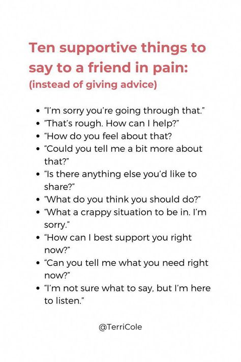 Marriage Therapy How To Offer Emotional Support, How To Give Emotional Support, Instead Of How Was Your Day, Things To Say To Someone Struggling, How To Support Someone Who Is Struggling, How To Apologize To A Friend, How To Support Someone Mental Health, Supportive Phrases, Support Phrases