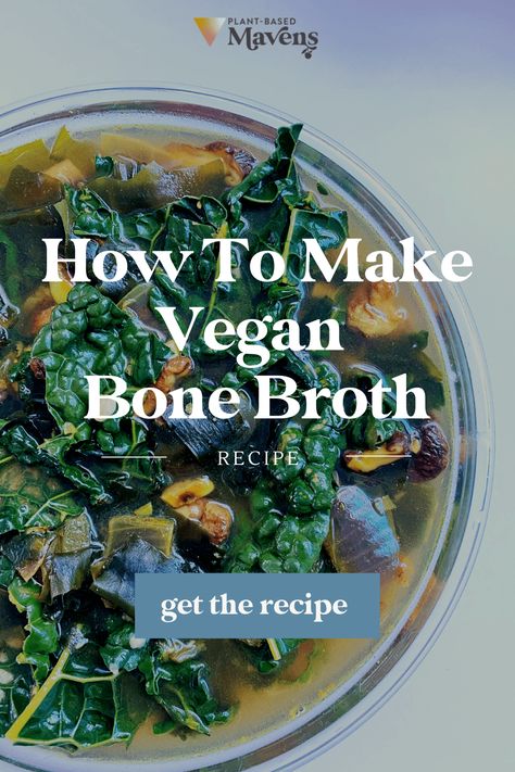 Vegan Bone Broth Recipe, Bone Health Recipes, Vegan Bone Broth, Vegan Swaps, Simple Sauces, Vegan Healing, Bone Broth Benefits, Vegan Journey, Healthy Probiotics