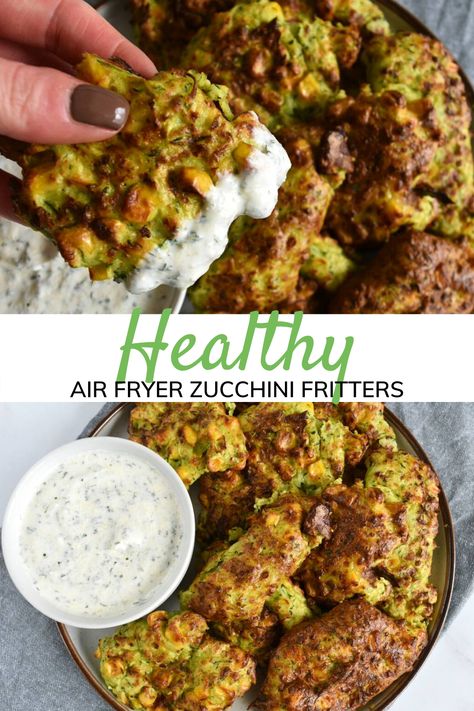 Zucchini And Corn Fritters, Zucchini Corn Fritters, Air Fryer Zucchini, Zucchini Corn, Healthy Air Fryer, Vegetarian Main Course, Roasted Radishes, Healthy Yogurt, Easy Zucchini