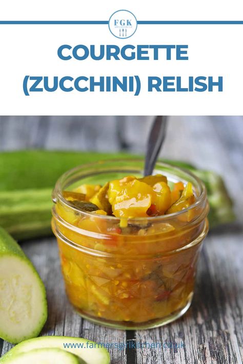 Courgette Relish (Zucchini) Courgette Chutney Recipe, Zucchini Relish Recipes, Courgette Recipes, Zucchini Relish, Relish Sauce, Zucchini Pickles, Chili Sauce Recipe, Produce Recipes, Foraging Recipes