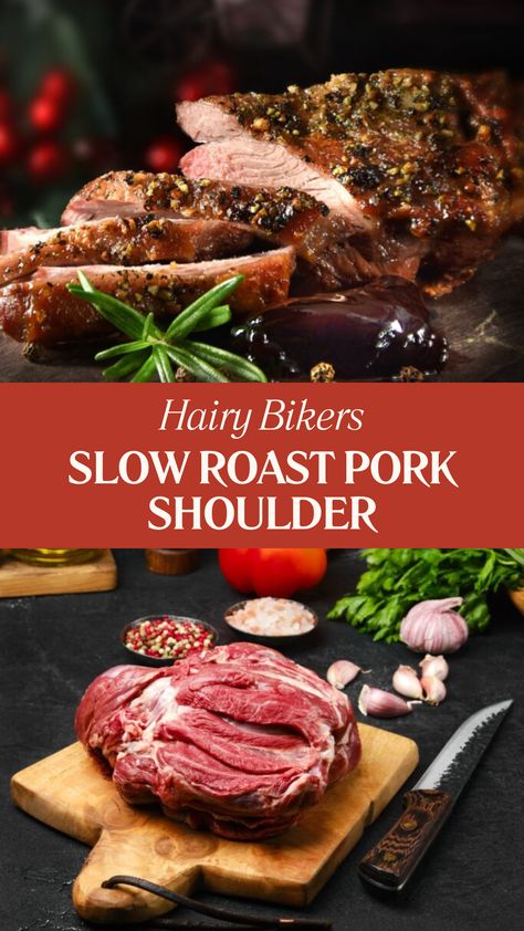 Hairy Bikers Slow Roast Pork Shoulder Whole Pork Shoulder Recipes, Slow Roast Pork Shoulder, Pork Shoulder Roast In Oven, Bone In Pork Shoulder Picnic Roast, Roasted Pork Shoulder Recipes, Pork Shoulder Blade Roast, Roast Pork Shoulder, Hairy Bikers Recipes, Slow Roast Pork