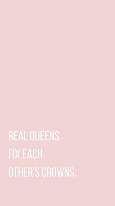 Real queens fix each-other's crowns- Poster 2024 Encouragement, Real Queens, Free Iphone Wallpaper, Free Iphone, Iphone Wallpapers, Pink Background, Iphone Background, Wallpaper Quotes, Inspire Me