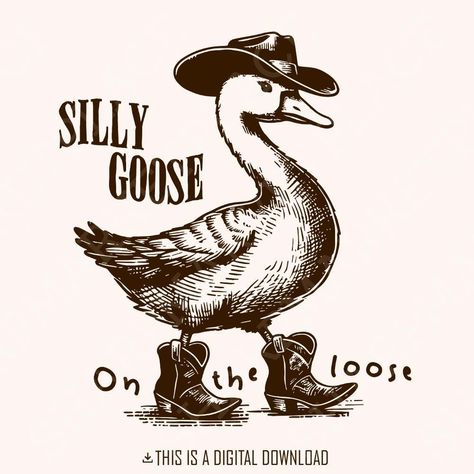 Silly Goose On The Loose, Goose Cartoon, Goose Art, Sublimation Templates, Funny Goose, Cowboy Print, Animal Png, Png Vintage, Goose Feather