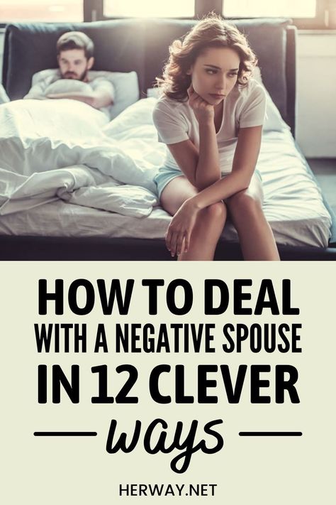 How To Deal With A Negative Husband, Negative Partner, Negative Energy Quotes, Empower Quotes, Spouse Quotes, Negativity Quotes, Negative Relationships, Negative Person, Negative Attitude