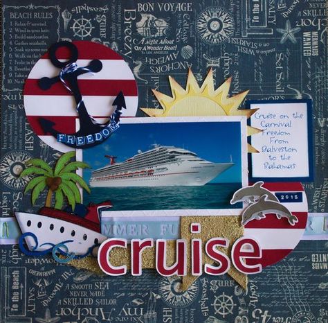 Cruise Cruise Sayings, Scrapbooking Alaska, Pinterest Background, Cruise Scrapbook Pages, Beach Scrapbook Layouts, Scrapbooking Layouts Travel, Cruise Scrapbook, Travel Scrapbook Pages, Vacation Scrapbook