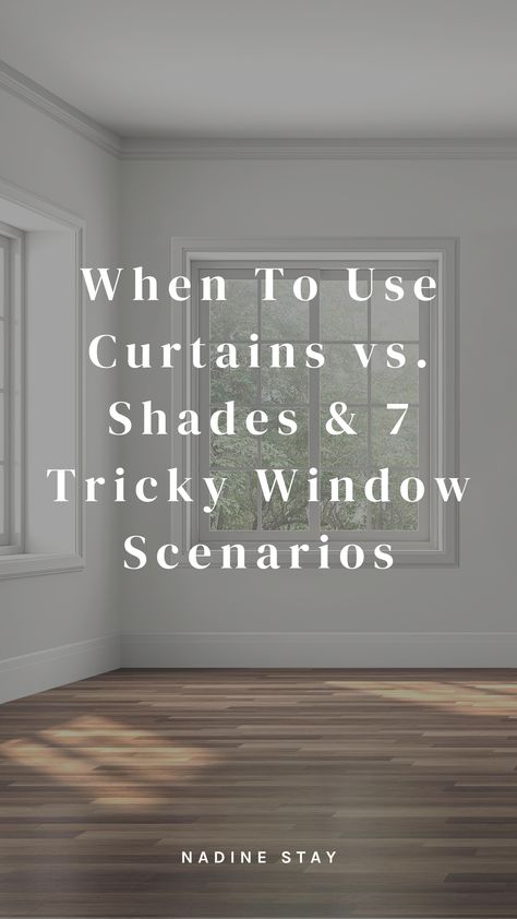 Patio Door Shades, Curtain Tips, Narrow Windows, Nadine Stay, Curtains Or Shades, Dining Room Window Treatments, Bathroom Window Treatments, Modern Window Treatments, High Windows