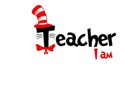 Dr Seuss Read Across America Teacher I Am Cat In The Hat SVG or Silhouette Instant Download by MandaNoelle on Etsy https://www.etsy.com/listing/268210055/dr-seuss-read-across-america-teacher-i Dr Seuss Clipart, Dr Seuss T Shirts, Dr Seuss Teacher, Ink Scape, Dr Seuss Shirts, Cat In The Hat Svg, Dr Seuss Hat, Seuss Classroom, Dr. Seuss