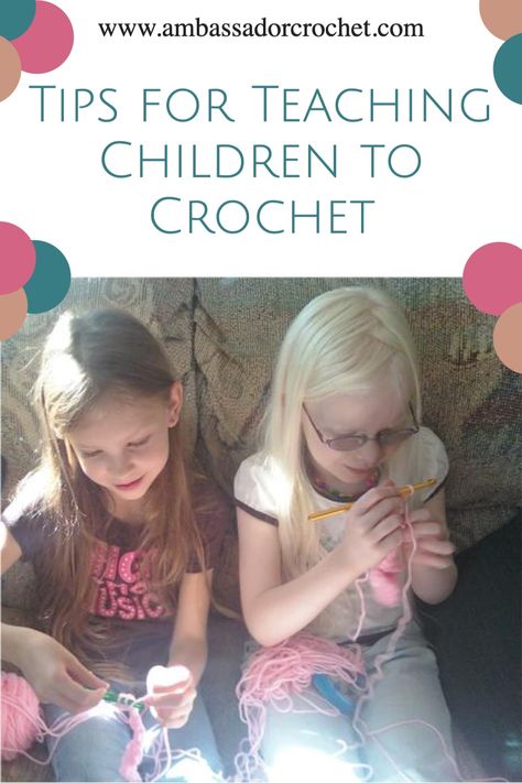 Teach your kids how to crochet- tips to help them learn! Teaching Crochet Classes, Teaching Crochet To Kids, Teach Kids To Crochet, How To Teach Kids To Crochet, Teaching Kids To Crochet, Beginner Crochet Projects For Kids, Teaching Crochet, My Mother Taught Me, Eden Rose