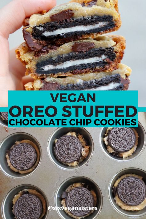 Banana Ideas, Stuffed Chocolate Chip Cookies, Classic Chocolate Chip Cookies, Oreo Stuffed Chocolate Chip Cookies, Cookies Stuffed, Stuffed Cookies, Cookies Healthy, Vegan Baking Recipes, Vegan Cookies Recipes