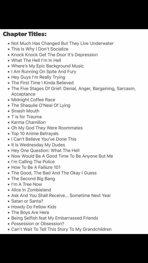 A couple of these I'm not gonna use, but the rest of these are so killer I couldn't not save this. Chapter Title Ideas, Notes Simple, Character Writing, Starting A Family, Title Ideas, Writing Inspiration Tips, Writing Plot, Story Writing Prompts, Writing Dialogue Prompts