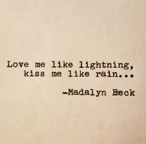 16 Stunning Quotes By This Insta-Poet Will Tug At Your Heartstrings Seduction Quotes Passion, Sensual Quotes Passion Poetry Feelings, Quotes On Passion, Stunning Quote, Citations Instagram, Rain Quotes, Weather Quotes, Soulmate Quotes, Love Me Like