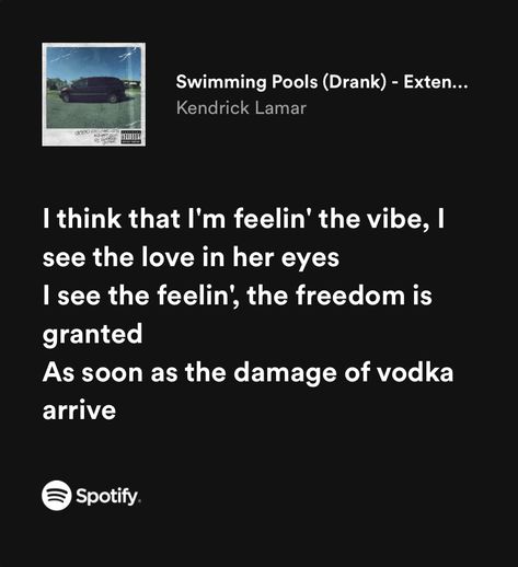 Swimming Pools Kendrick Lamar, Music Homescreen, Kendrick Lamar Swimming Pools, Kendrick Lamar Lyrics, Swimming Pools Drank, Music Room Decor, Just Lyrics, Hip Hop Rap, Kendrick Lamar