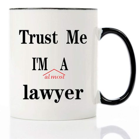 PRICES MAY VARY. Title: Trust Me I'm A Lawyer, 11 OZ Coffee Mugs,Law-student idea gifts for Law school,Law Humor Gift For Lawyer. Product Type: Categories > Kitchen & Dining > Dining & Entertaining > Novelty > Drinkware > Coffee Mugs Law Humor, Law Life, Gift For Lawyer, Students Christmas, Lawyer Gifts, Future Career, Law Student, Law School, Trust Me