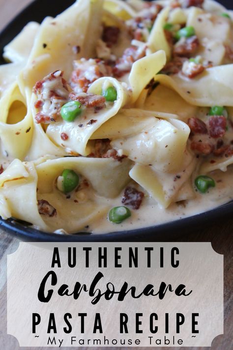 Cabanara Pasta, Cabonara Recipes, Carbonara Pasta Recipe, Authentic Carbonara, Easy Carbonara Recipe, Homemade Pasta Sauce, Chicken Carbonara Recipe, Pasta Carbonara Recipe, Pastas Recipes