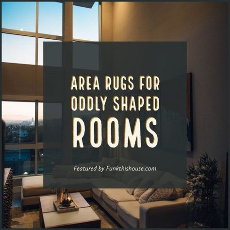 When you're working with an oddly shaped room, it can be challenging to position furnishings and rugs strategically. Check out these basic tips and rug ideas. #oddshapedrooms #irregularrooms #oddlyshapedrooms #funkthishouse Odd Shaped Rooms, Odd Shaped Rugs, Narrow Rooms, Creative Area, Area Room Rugs, Farmhouse Decorating, Rug Ideas, Diy And Home Improvement, Farmhouse Style House