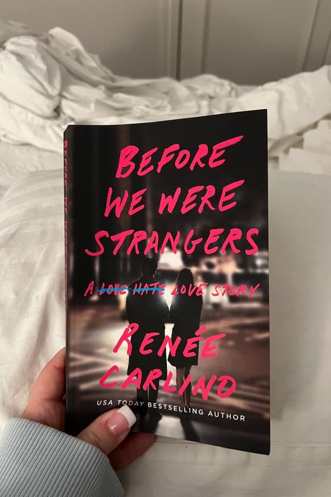 Before We Were Strangers: A Love Story Before We Were Strangers Aesthetic Book, Second Chance Books, Second Chance Romance Books, Love Story Books Romance Novels, Love Novels To Read, Before We Were Strangers Book, Strangers Aesthetic, Before We Were Strangers, Love Story Books