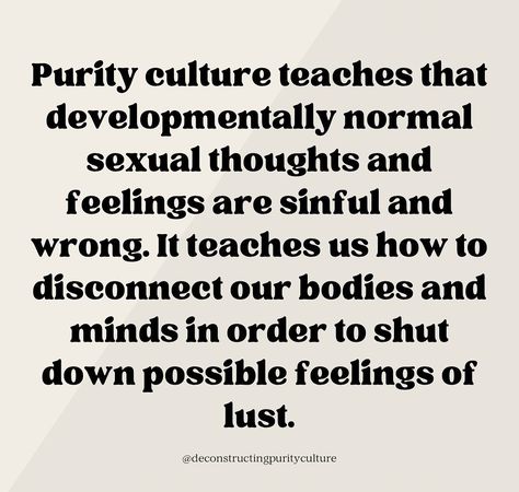 Purity Culture Harms, Faith Deconstruction, Rock Lifestyle, Purity Culture, Teacher Humour, Societal Issues, Modern Feminism, Behavior Therapy, Dialectical Behavior Therapy