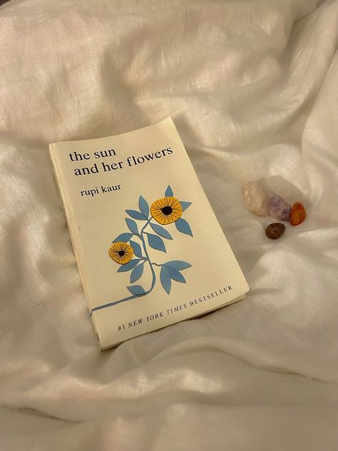 Rupi Kaur The Sun And Her Flowers Book, The Sun And Her Flowers Rupi Kaur, The Sun And Her Flowers Book, Tanya Core, Book Vibe, Poetry Book Cover, The Sun And Her Flowers, Honey Book, Sun And Her Flowers