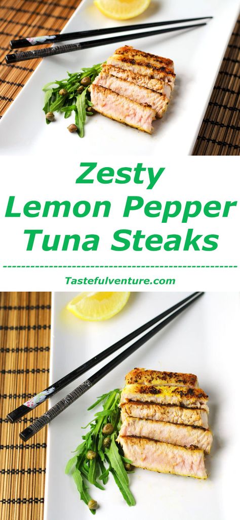 These Zesty Lemon Pepper Tuna Steaks can be cooked in under 10 minutes and are so delicious! | Tastefulventure.com Baked Tuna Steaks, Lemon Pepper Tuna, Grilled Tuna Steaks Recipes, Tuna Steak Recipes, Tuna Steak, Delicious Paleo Recipes, Antipasto Salad, Delicious Seafood Recipes, Tuna Steaks