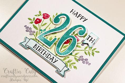 Number of Years by craftincaly - Cards and Paper Crafts at Splitcoaststampers Stampin Up Number Of Years, Hand Made Greeting Cards, Number Cards, Wedding Anniversary Cards, Stamping Up Cards, Rubber Stamping, Milestone Birthdays, Stamping Up, Paper Cards