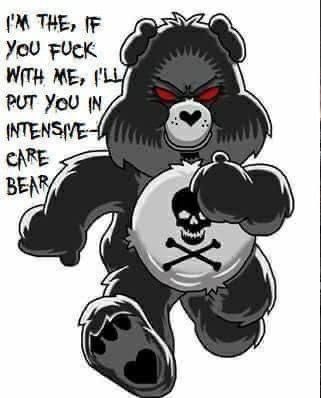 Scare Bears, Evil Teddy Bear, Tshirt Making, Care Bear Tattoos, Funny Mean Quotes, Care Bear Party, Twisted Quotes, Shoe Poster, Funny Day Quotes