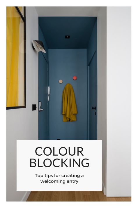 Colour blocking, paint techniques, create an entry, DIY tips for entryways Colour Blocked Walls, Colour Block Entryway, Narrow Hallway Painting Ideas, Entrance Colour Ideas, Paint Foyer Entryway, Entryway Brick Wall, Using Colour In The Home, Unusual Hallway Ideas, Porch Colour Ideas