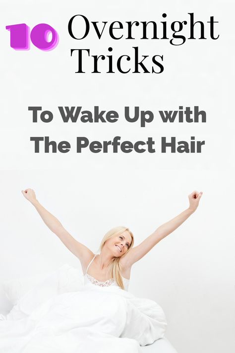 Do you think waking up with perfect hair is an impossible thing to achieve, only seen in movies? Fortunately you were wrong! We have compiled the most effective methods for you to wake up with perfect hair every morning. Try these out and enjoy feeling like women in shampoo bilboards! #beautyhacks #hairtips How To Wake Up With Wavy Hair, Bedtime Hair Routine, How To Wake Up With Perfect Hair, How To Wake Up With Straight Hair, Hair Styles To Sleep In, Hairstyles To Sleep In, Morning Hair Routine, Messed Up Hair, Sleeping With Wet Hair