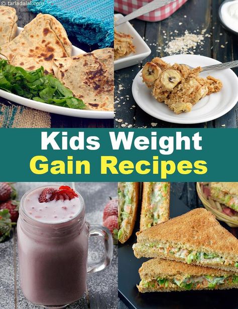 Healthy Foods for Kids to Gain Weight, Weight Gain Recipes for Kids Healthy Foods For Kids, Weight Gain Recipes, Recipes For Toddlers, Foods For Kids, Healthy Weight Gain Foods, Weight Gain Meals, Cooking Chicken, Recipes For Kids, Healthy Weight Gain