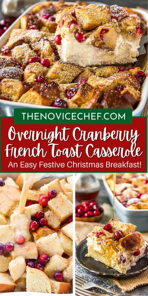 Cranberry Breakfast Recipes, Cranberry French Toast, Eggnog French Toast Casserole, Festive Breakfast, Christmas Morning Breakfast Casserole, Overnight French Toast Recipe, Crockpot French Toast, Easy Christmas Breakfast, Christmas Casserole