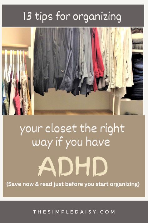 The best way to organize your clothing and closet if you have ADHD. 13 tips to help you make everything in your closet super easy to find and easy to put away. Create an orderly and ADHD-friendly, and user-friendly closet with these tips. Finally, get your closet organized for good. Avoid getting overwhelmed every time you try to organize your closet. Teen Closet, Shirt Organization, Best Closet Organization, How To Organize Your Closet, Declutter Closet, Closet Clutter, Closet Organized, Closet Hacks Organizing, Closet Hacks