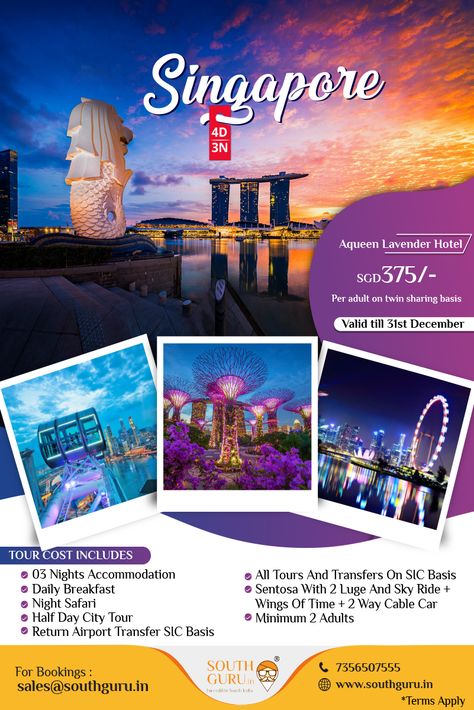 Singapore Tour Packages | Best Deals Guaranteed | Southguru Holidays Book Singapore Packages at Southguru Holidays for best prices. Plan your Singapore Tour with customized Singapore packages Book Now! SouthGuru Holidays Private Limited Thiruvananthapuram Ph - 0471 4010855 Mob - 73565 07555 / 08555 Mail - sales@southguru.in www.southguru.in Singapore Tour Package, Travel Advertising Design, Travel Brochure Design, Singapore Tour, Travel Creative, Travel 2024, Travel Advertising, Shillong, Tourism Poster