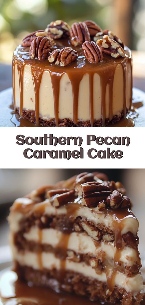 Southern Pecan Caramel Cake Caramel Cake With Box Cake, Pecan Pie Layer Cake, Carmel Cakes Southern, Classic Southern Caramel Cake, January Cake Ideas, Caramel Cake Recipes, Southern Cake Recipes, Pecan Caramel Cake, Memorial Day Cake