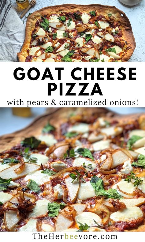 This goat cheese pizza recipe is an easy elegant recipe, topped with caramelized onion, sliced pear, thyme and a drizzle of honey. A simple and delicious dinner, perfect for company. Goat Cheese Pizza Balsamic, Pear Pizza Goat Cheese, Pear And Goat Cheese Pizza, Appetizer Pizza Recipes, Hot Honey Goat Cheese Pizza, Arugula Goat Cheese Pizza, Carmelized Onion And Pear Pizza, Homemade Pizza With Goat Cheese, Goat Cheese Flatbread Pizza