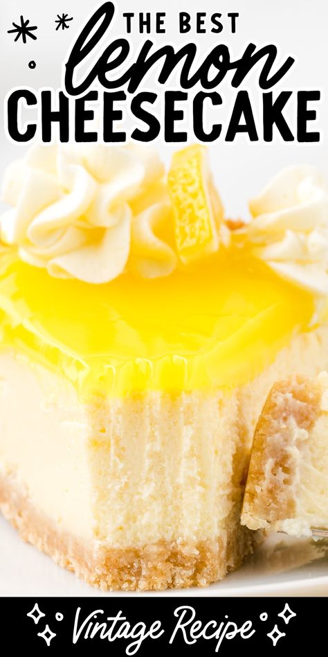 slice of lemon cheesecake Easy Lemon Cheesecake, Lemon Cheesecake Recipes, Sweet Whipped Cream, Summer Flavors, Lemon Cheese, Cheesecake Recipes Classic, Lemon Dessert Recipes, Get Rid Of Warts, Lemon Cheesecake