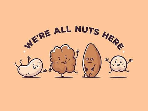 #nuts #funnytshirts #crazy #mugs #tshirts #illustration Nuts Illustration, Nut Illustration, N Logo Design, Character Model Sheet, Funny Pun, Food Graphic Design, Graphic Design Tools, Mascot Design, Logo Restaurant