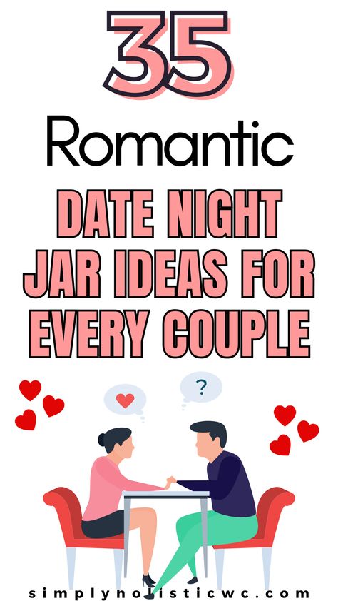 Date night jar Date Night Ideas Budget, Engagement Party Date Night Ideas, Color Coded Date Night Jar, Dating Jar Ideas, Date Night For Men, Activity Jar For Couples, Boyfriend Date Ideas At Home, Date Ideas Printable, Fun Simple Date Ideas