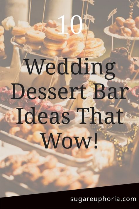 Looking for something different for your wedding desserts? Find inspiration in these 10 wedding dessert bar ideas, including mini pies and caramel apple bars, that will leave your guests in awe. Event Dessert Ideas, Simple Dessert Bar Wedding, Unique Dessert Table Ideas, Dessert For Wedding Reception Ideas, Wedding Fruit Bar, Desert Display Wedding, Dessert Bars For Weddings, Finger Desserts For Wedding, Fall Wedding Dessert Table Ideas