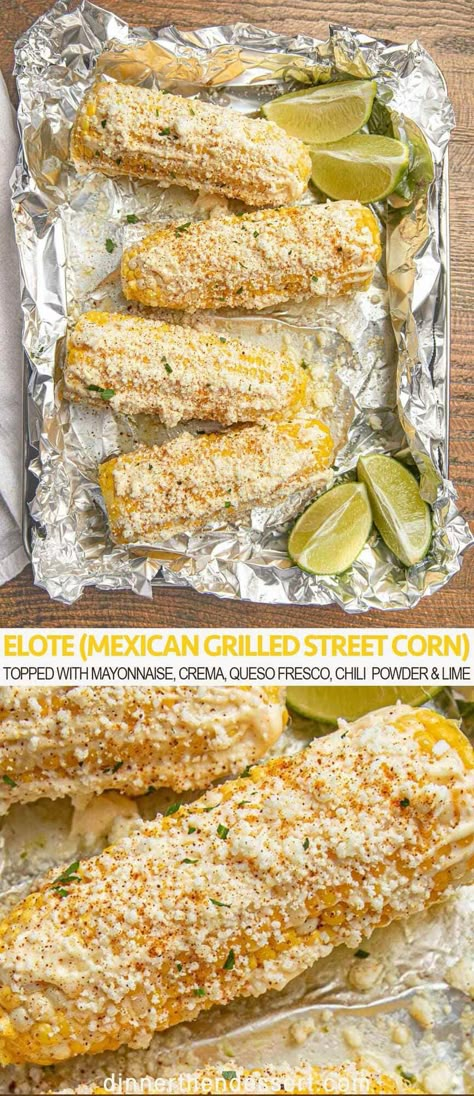 Corn Elote Recipe, Corn Dinner, Grilled Mexican Street Corn, Lime Corn, Corn In The Oven, Oven Roasted Corn, Elote Recipe, Mexican Street Corn Recipe, Elote Corn