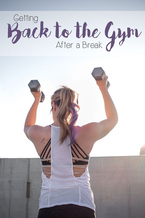 How to Get Back to the Gym After a Break | AmandasOK.com Back To The Gym, Baby Workout, Fitness Tips For Women, Healthy Lifestyle Changes, Post Partum Workout, Bounce Back, Fit Board Workouts, Shoulder Workout, Weight Training