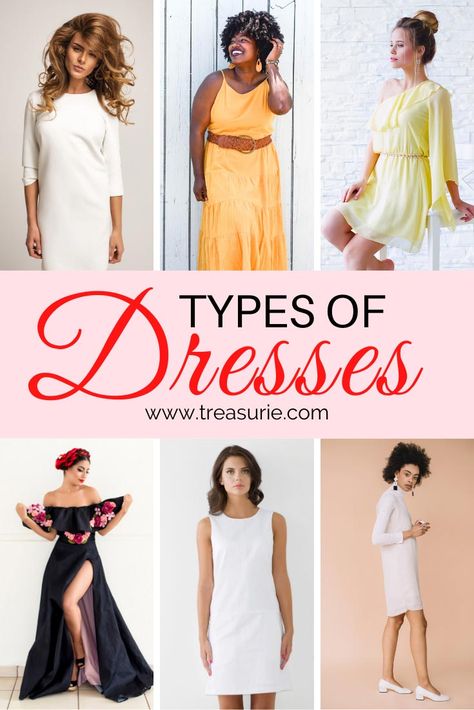 Types of Dresses - A to Z of Dress Styles for 2020 | TREASURIE Types Of Dresses Styles, Net Dress Design, Dress Style Names, Plain Skater Dress, Apparel Business, Party Dress Inspiration, Different Types Of Dresses, Different Dress Styles, Dress Name