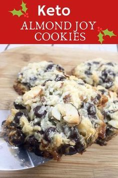 Keto Almond Joy, Cheesecake Strawberries, Homemade Sweetened Condensed Milk, Galletas Keto, Brownie Ideas, Coconut Cookie, Joy Cookies, Coconut Chocolate Chip Cookies, Keto Christmas Cookies