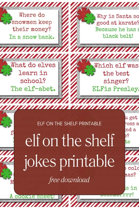 Elf On The Shelf Jokes, Wlf On The Shelf, Elf Printables Free, Elf On Shelf Funny, Elf On Shelf Printables, Elf Printables, Holiday Jokes, Awesome Elf On The Shelf Ideas, Elf Activities