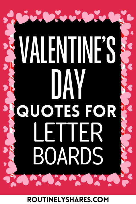 The words Valentine's Day quotes for letter boards Valentines Day Signs Funny, Letter Board Love Quotes, Valentine’s Day Letter Board Ideas, Valentines Sayings Quotes, Valentine’s Day Sayings, Valentine Letter Board Ideas, Valentines Day Letterboard, Valentines Letterboard, Valentines Day Letter Board