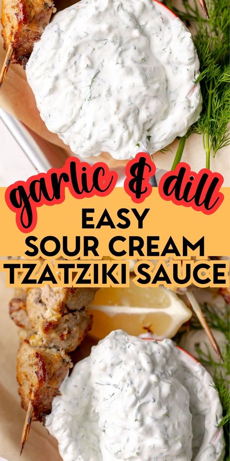 Easy Tzatziki Sauce Sour Cream, Tziki Sauce Sour Cream, Gyro Sauce Sour Cream, Taziki Sauce Recipe With Sour Cream, Sour Cream Tzatziki Sauce, Tzatziki Sauce Recipe Sour Cream, Tziki Sauce Recipe, Taziki Sauce Recipe, Tziki Sauce