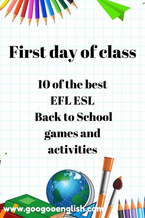 First day of class | 10 of the best EFL ESL back to school games and activities Esl First Day Activities, Esol Activities, Back To School Games, Kindergarten First Week, Esl Kids, Welcome To Kindergarten, Get To Know You Activities, First Day Activities, Welcome To School