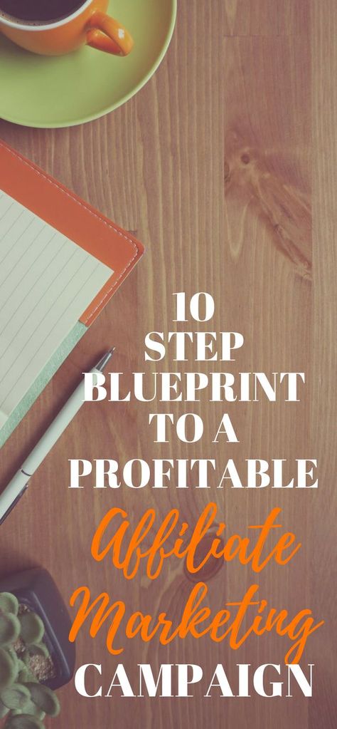 10 Step blueprint to a profitable affiliate marketing campaign #affiliatemarketing #affiliatemarketingtips Creative Marketing Campaign, Affiliate Marketing Blueprint, Facebook Ads Design, Creative Marketing, Affiliate Marketing Strategy, The Blueprint, Sales Funnel, Business Training, Marketing Campaign