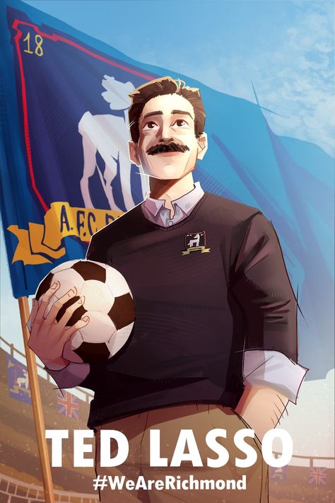 Ted Lasso Aesthetic Poster, Ted Lasso Fanart, Ted Lasso Art, Ted Lasso Fan Art, Football Is Life Ted Lasso, Believe Poster Ted Lasso, Ted Lasso, Ted Lasso Screencap, Jason Sudeikis