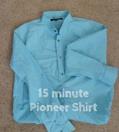 15 Minute Pioneer Shirt-made from men's shirt (cut off collar leaving band, stitch closed so front band only shows for top 12 inches Trek Ideas, Trek Clothing, Pioneer Costume, Pioneer Clothing, Pioneer Trek, Pioneer Dress, Pioneer Day, Girls Camp, Pioneer Woman